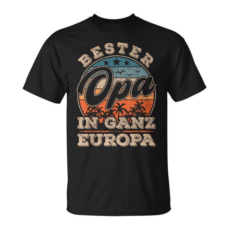 Bester Opa In Ganz Europa S T-Shirt