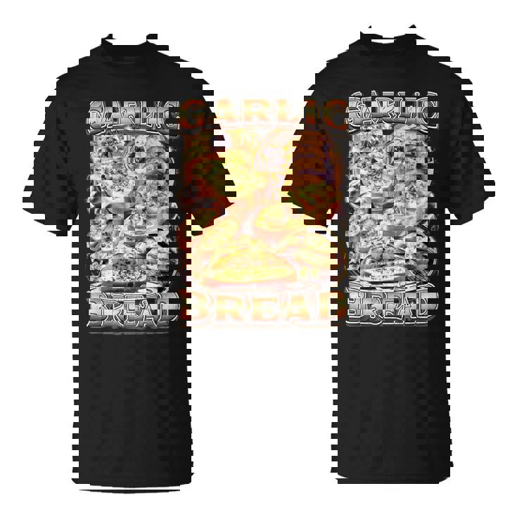 Bootleg Rap Style Garlic Bread Meme Food Ironic Vintage 90S T-Shirt