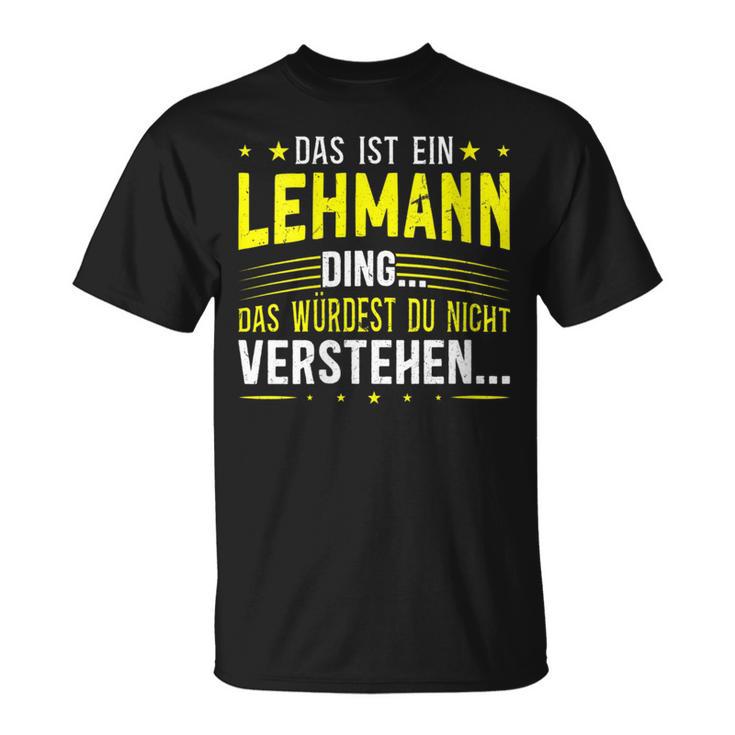 Damen Das Ist Ein Lehmann Ding Spruch Für Familie Lehmann Mit-Ausschnitt T-Shirt