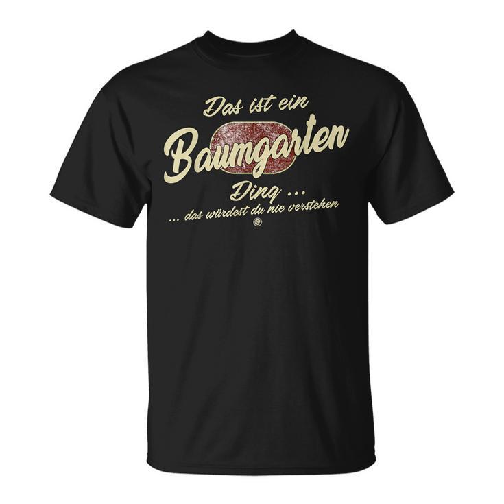 Das Ist Ein Baumgarten Ding Lustiges Familie Baumgarten T-Shirt