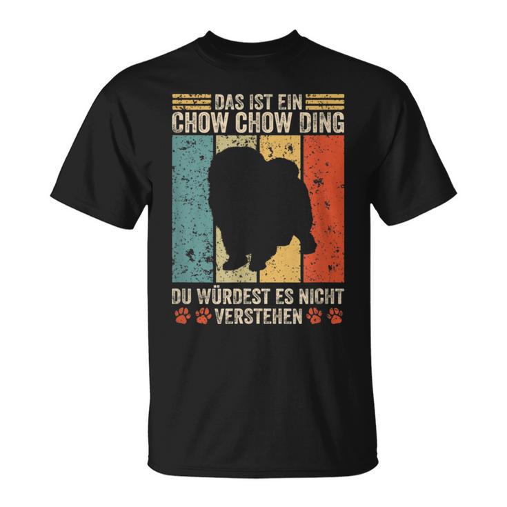 Das Ist Ein Chow Chow Ding T-Shirt