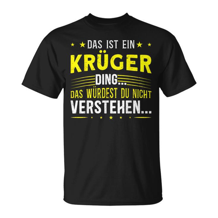 Das Ist Ein Krüger Ding S T-Shirt