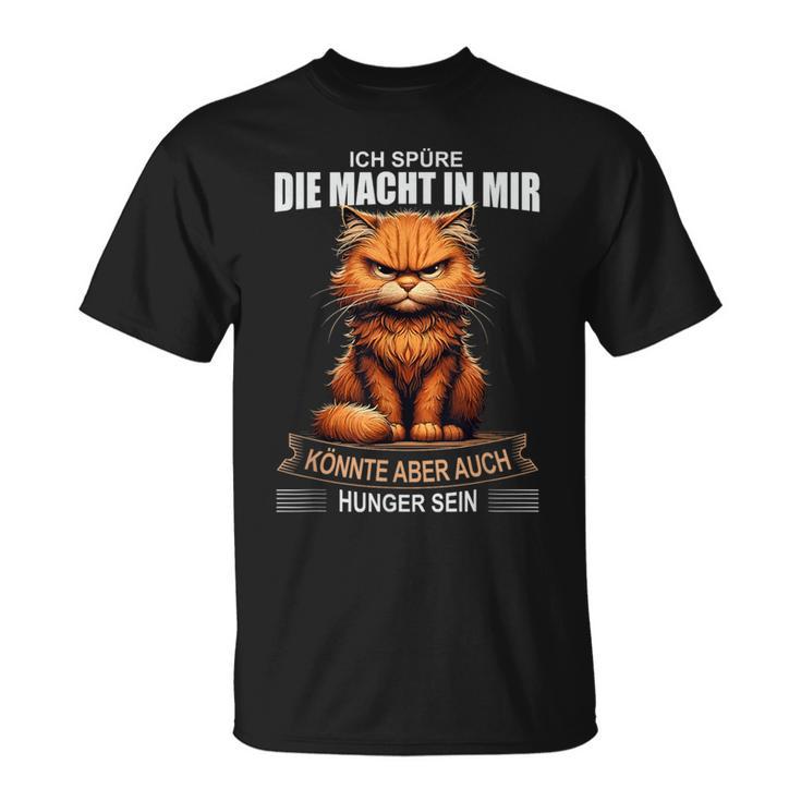 Ich Spüre Die Macht In Mir T-Shirt