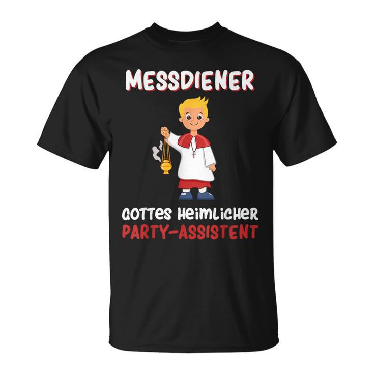 With Ministrant Sternsinger Ministranten Messdienerin Messdiener T-Shirt