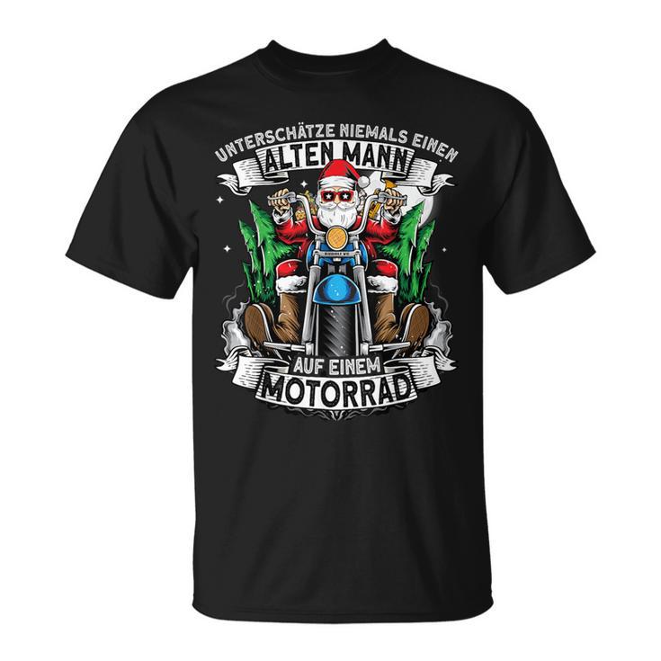 Unterschätze Niemals Einen Alten Mann Auf Einem Motorrad T-Shirt