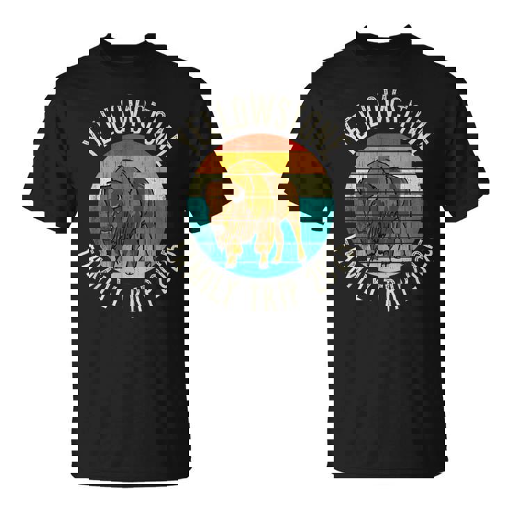 Yellowstone National Park Family Trip 2025 T-Shirt