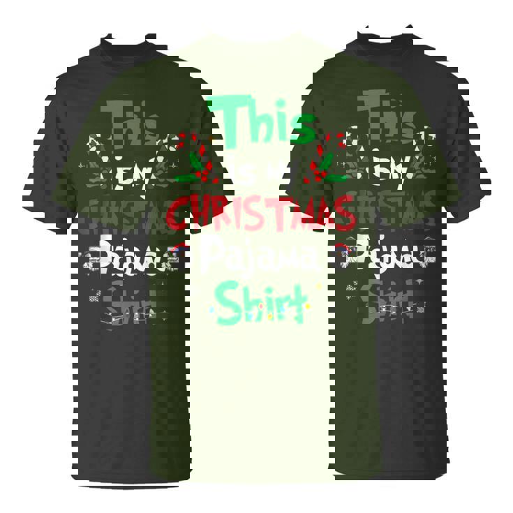 This Is My Christmas Pajama Christmas Matching Pajamas T-Shirt