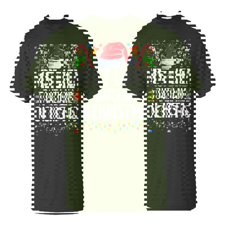 Most Likely To Watch Anime On Christmas Cool Anime Christmas T-Shirt