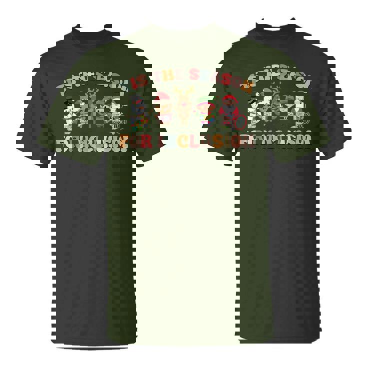 Tis The Season For Inclusion Ot Pt Slp Therapist Christmas T-Shirt