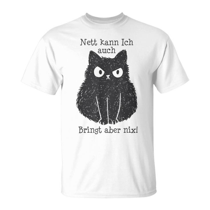 Nett Kann Ich Auch Bringt Aber Nix Cat Fun Gray S T-Shirt