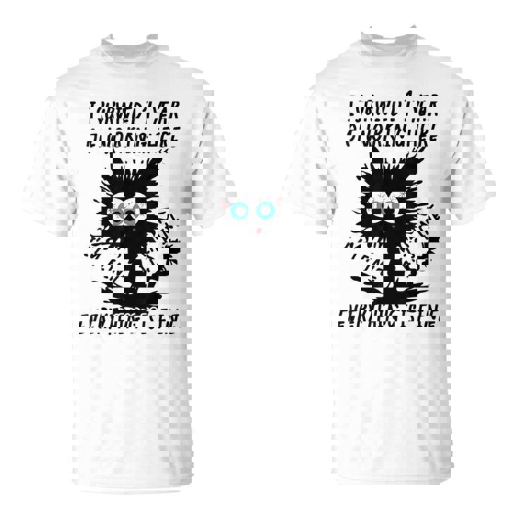 I Survived 1 Year Of Working Here T-Shirt