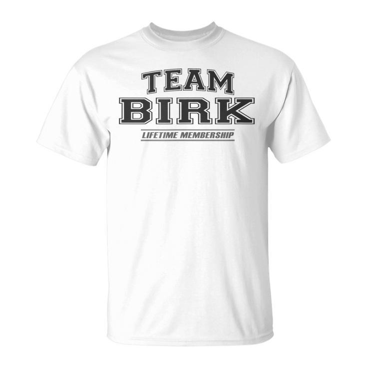 Team Birk Proud Surname Last Name Gray T-Shirt