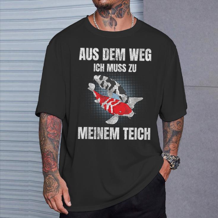 Aus Dem Weg Ich Muss Zu Meiner Pond Koi Carp Garden Pond T-Shirt Geschenke für Ihn