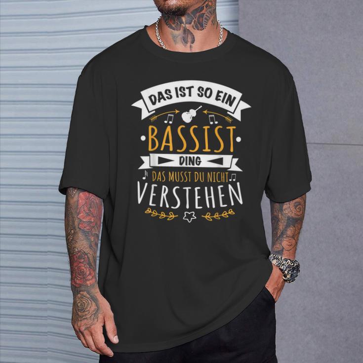 Bass Kontrabass Musician Das Ist So Ein Bassist Ding T-Shirt Geschenke für Ihn