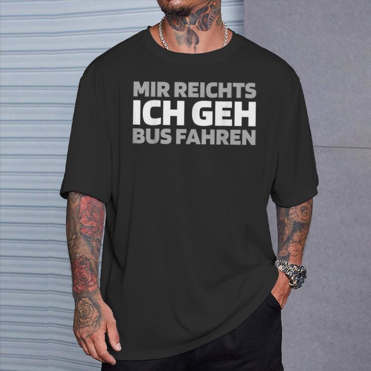 Busfahrer Buslenker Mir Reicht T-Shirt Geschenke für Ihn