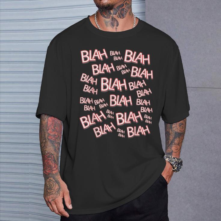C'est Drôle Beaucoup De Blabla Blah Blah Attitude Sarcastique T-Shirt Cadeaux pour lui