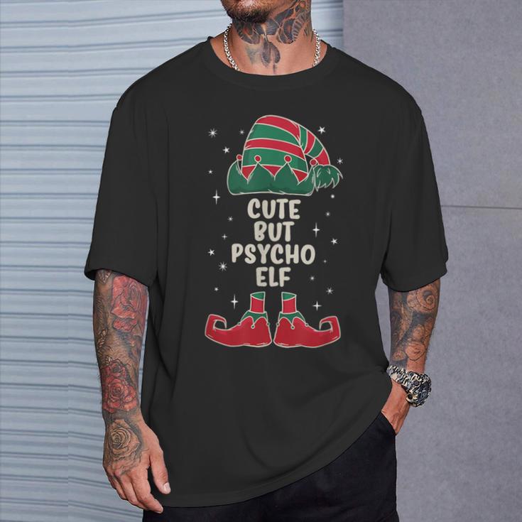 Cute But Psycho Elf Lustiges Elfenoutfit Für Elfenfans T-Shirt Geschenke für Ihn