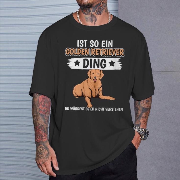 Damen Ist So Ein Golden Retriever Ding Golden Retriever Mit-Ausschnitt T-Shirt Geschenke für Ihn