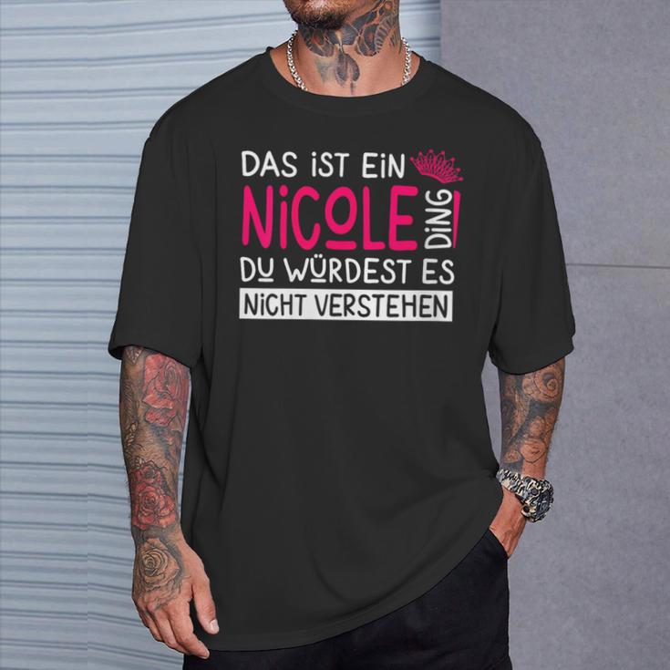 Damenorname Nicole Name Namenstag Spruch Das Ist Ein Nicole Ding Mit-Ausschnitt T-Shirt Geschenke für Ihn