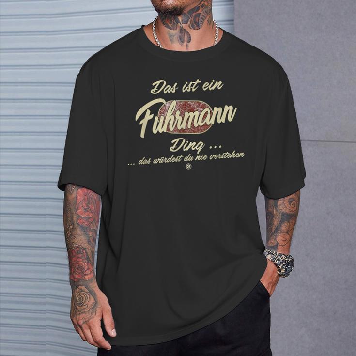 'Das Ist Ein Fuhrmann Ding' It's A Fuhrmann Ding Family T-Shirt Geschenke für Ihn