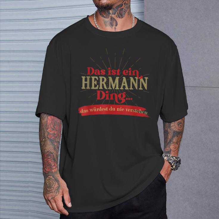 Das Ist Ein Hermann Ding Das Würdest Du Nnie G T-Shirt Geschenke für Ihn