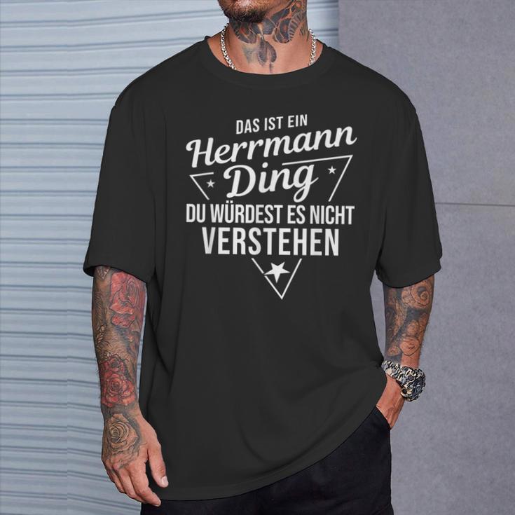 Das Ist Ein Herrmann Ding Du Würdest Es Nicht Understand T-Shirt Geschenke für Ihn