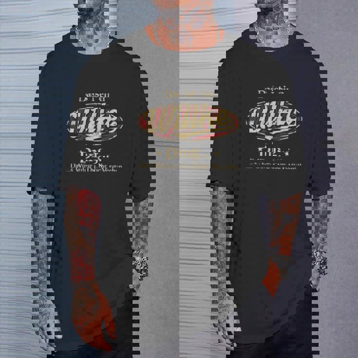 Das Ist Ein Willke Ding Das Würdest Du Nicht Verstehen T-Shirt Geschenke für Ihn