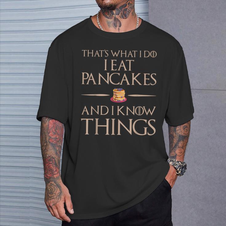 Das Ist Was Ich Esse Und Weiß Dinge Pfannkuchen T-Shirt Geschenke für Ihn