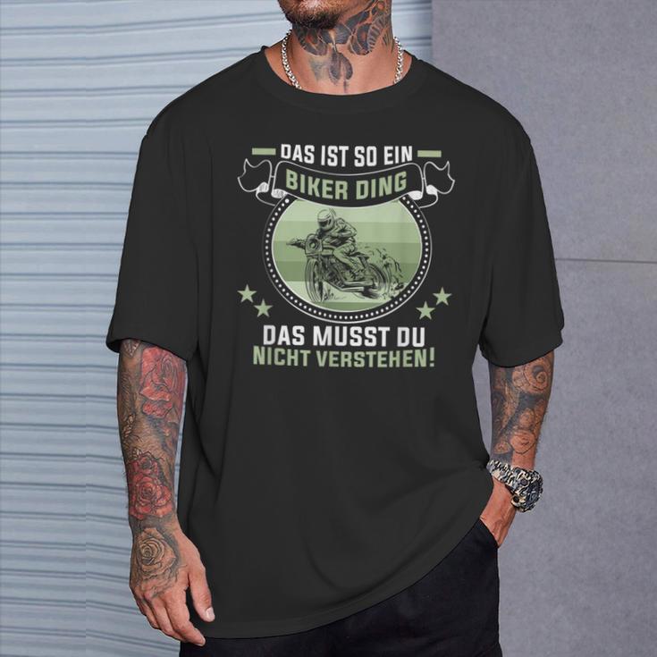 Das Ist So Ein Biker Ding Motorradfahrer Biker T-Shirt Geschenke für Ihn