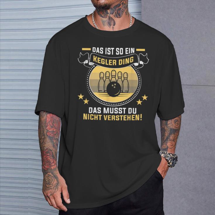 Das Ist So Ein Kegler Ding Kegelverein Kegler T-Shirt Geschenke für Ihn