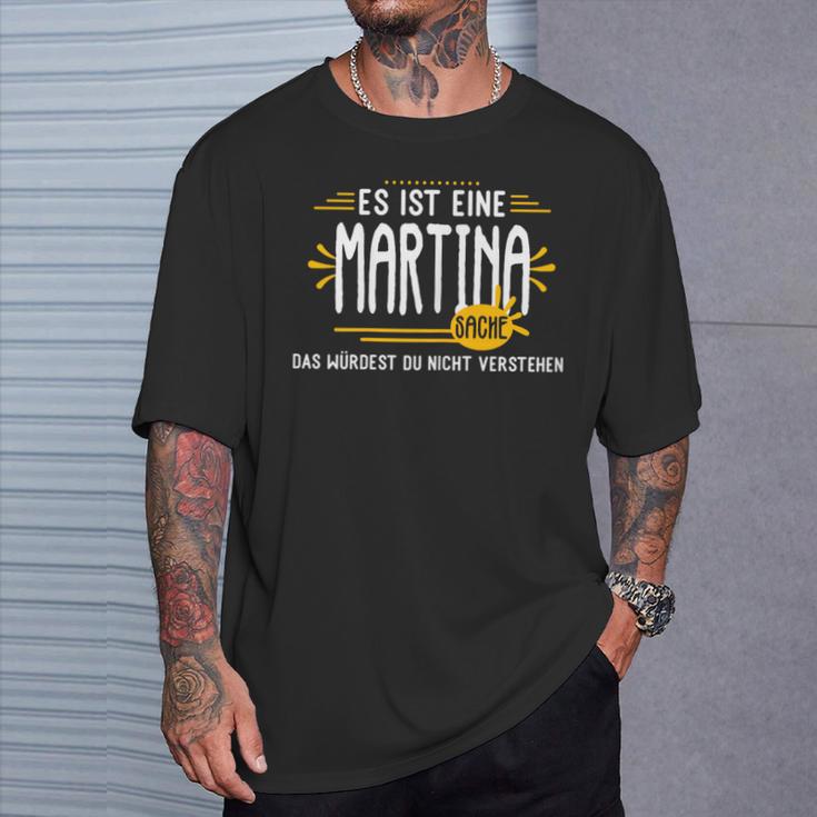 Es Ist Eine Martina Sachen Personalised T-Shirt Geschenke für Ihn