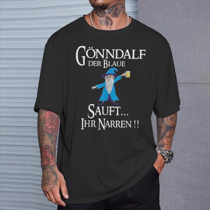 Gönndalf Der Blaue Zauberer Sauft Ihr Narren T-Shirt Geschenke für Ihn