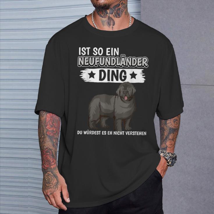 Hundehalter Ist So Ein Neufundländer Ding Neufundländer T-Shirt Geschenke für Ihn