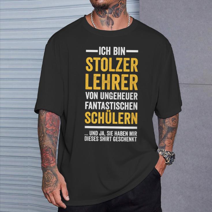 Ich Bin Stolzer Lehreron Fantastische Students T-Shirt Geschenke für Ihn