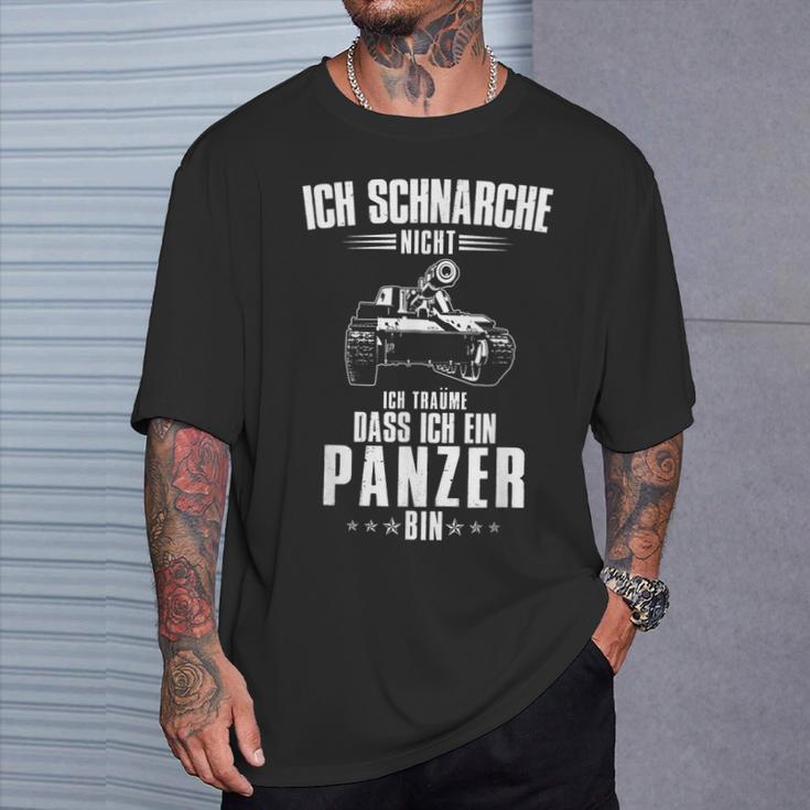 Ich Schnarche Nicht Ich Träume Dass Ich Ein Panzer Bin T-Shirt Geschenke für Ihn