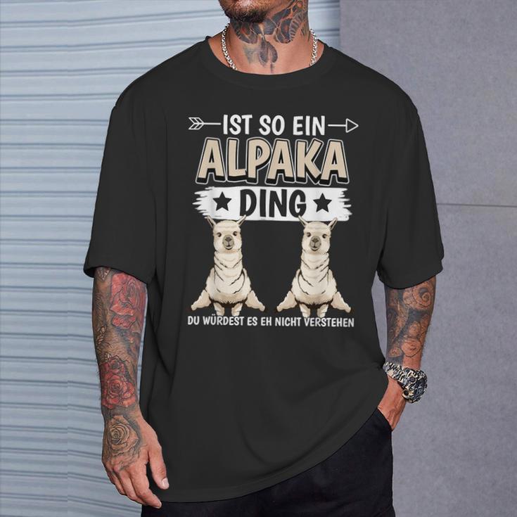 Ist So Ein Alpaka Ding Alpakas T-Shirt Geschenke für Ihn