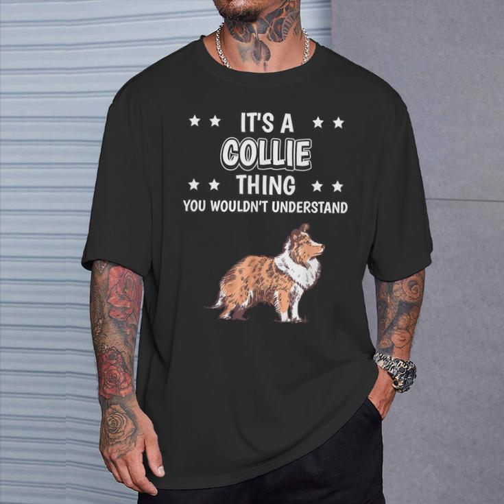 Ist So Ein Collie Ding Lustiger Spruch Collies T-Shirt Geschenke für Ihn