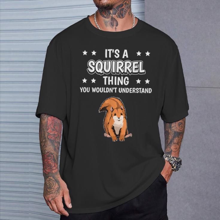 Ist So Ein Eichhörnchen Ding Lustiger Spruch Eichhörnchen T-Shirt Geschenke für Ihn