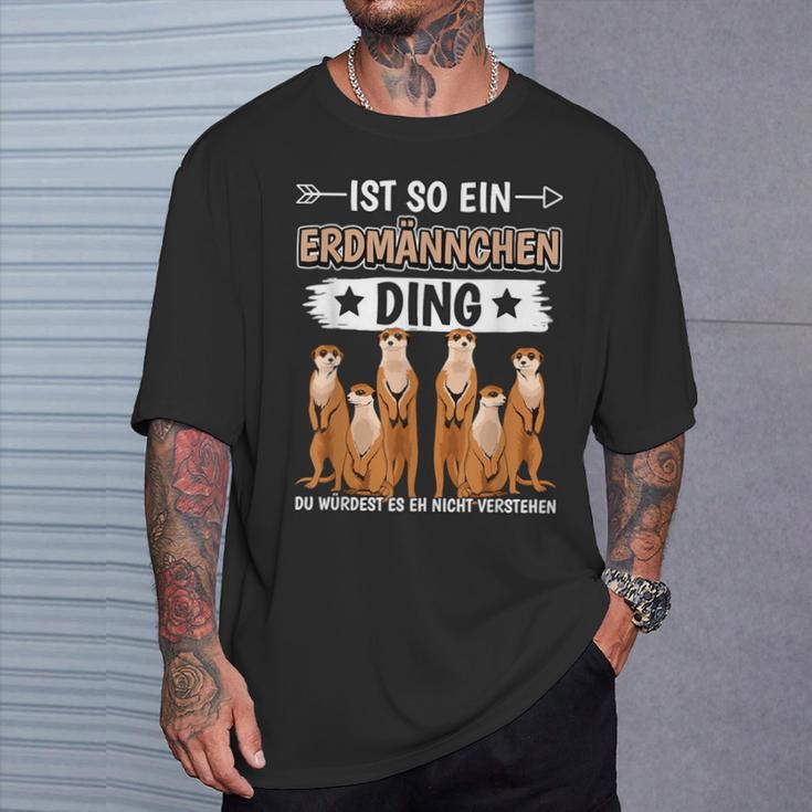 Ist So Ein Meerkat Ding T-Shirt Geschenke für Ihn