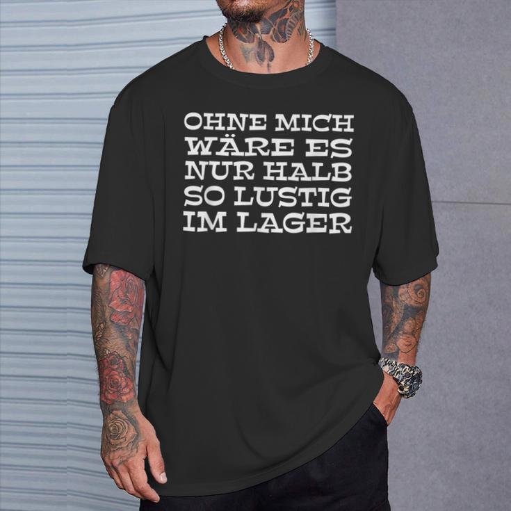 Lagerist Und Logistiker Im Lagerist Es Immer Lustig Mit Mir T-Shirt Geschenke für Ihn