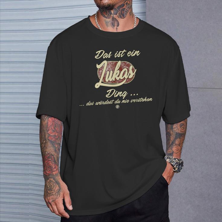 Lukas Das Ist Ein Lukas Ding Das Ist Ein Lukas Ding T-Shirt Geschenke für Ihn