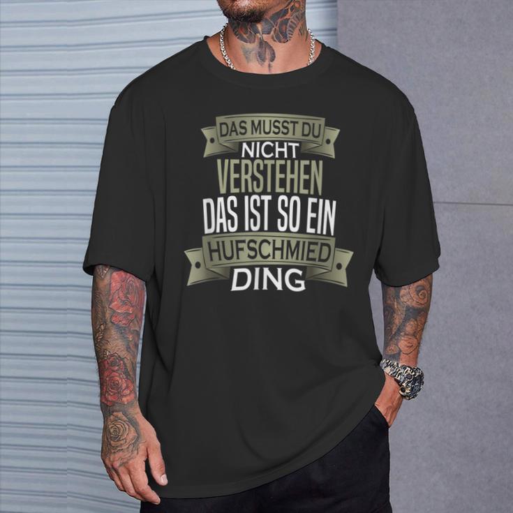 Männer Beruf Ist So Ein Ding Hufschmied T-Shirt Geschenke für Ihn