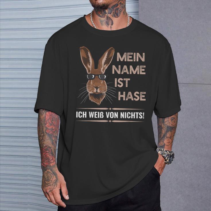 Mein Name Ist Hase Ich Weißon Nichts My Name Is Rabbit T-Shirt Geschenke für Ihn