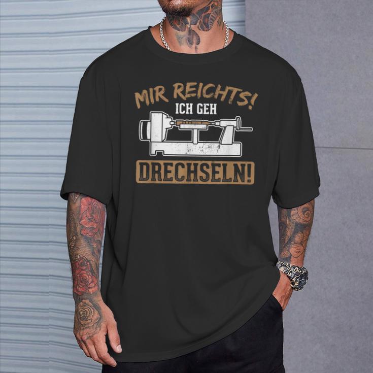 Mir Reichts Ich Geh Drechselbank Drechsler T-Shirt Geschenke für Ihn