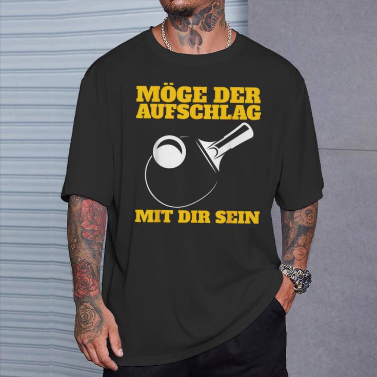 Möge Der Aufschlag Mit Dir Sein Table Tennis Ping Pong Sports T-Shirt Geschenke für Ihn