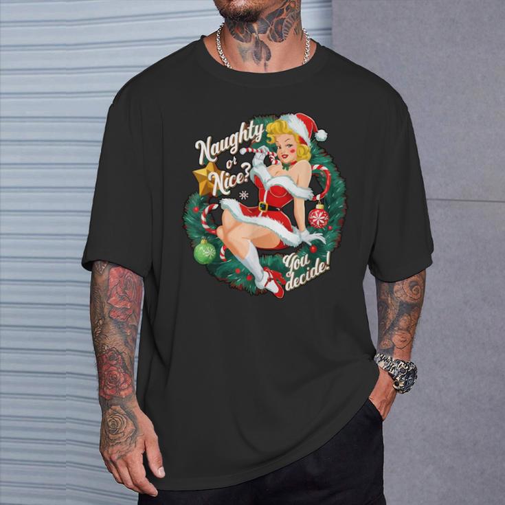 Naughty Or Nice Du Entscheide Pinup T-Shirt Geschenke für Ihn