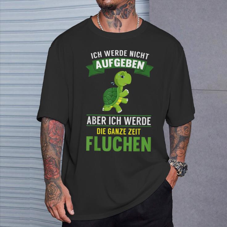 Running Ich Werde Nicht Abgeben Jogging Marathon Hiking T-Shirt Geschenke für Ihn