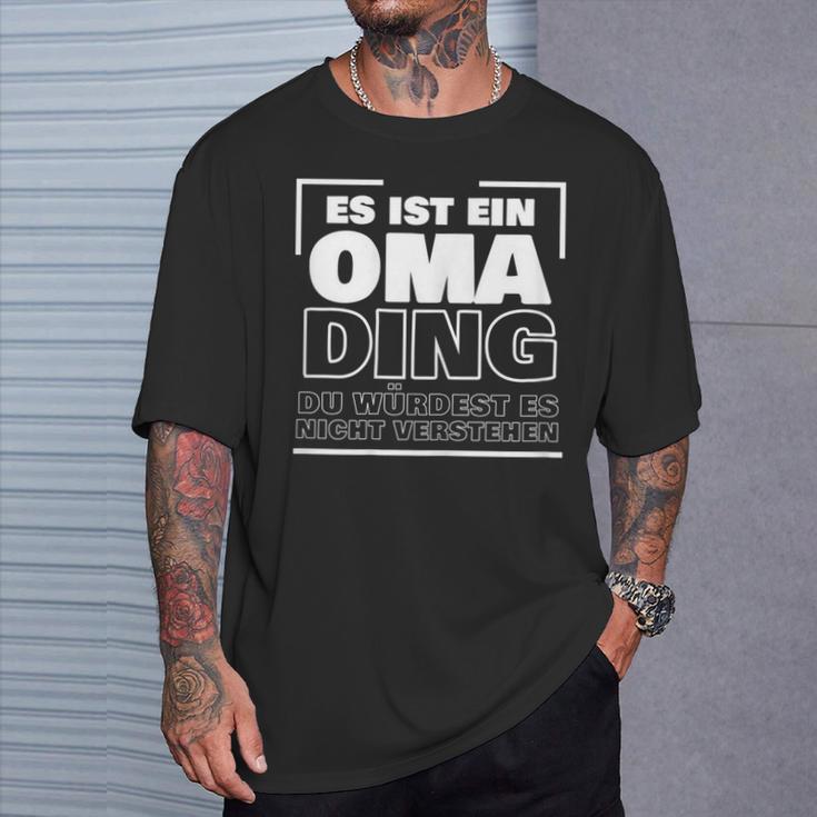 Women's Es Ist Ein Oma Ding T-Shirt Geschenke für Ihn