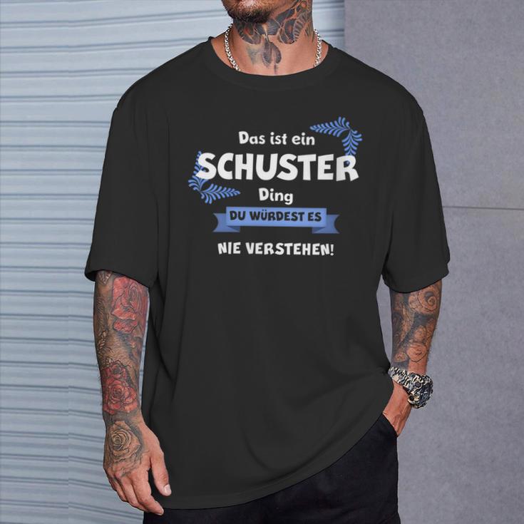 Women's With-Neck Das Ist Ein Schustter Ding Du Wüstst Es Nichtersten T-Shirt Geschenke für Ihn