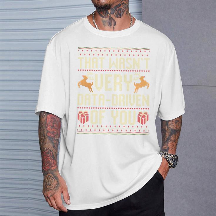 Das War Nicht Sehr Datengetriebenon Euch Ugly Christmas Jumpers Long-Sleeved T-Shirt Geschenke für Ihn